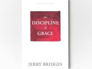 The Discipline of Grace