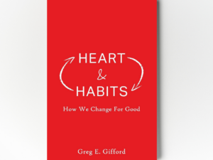 Heart and Habits