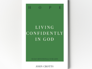Hope: Living Confidently in God