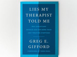 Lies My Therapist Told Me